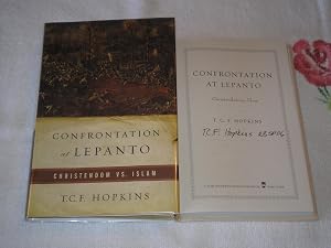 Confrontation at Lepanto: Christendom vs. Islam by T. C. F. Hopkins