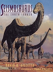 Seismosaurus by David Gillette