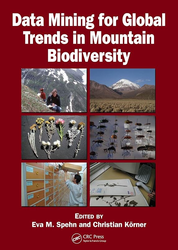 Data Mining for Global Trends in Mountain Biodiversity by Eva M. Spehn