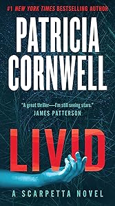 Livid: A Scarpetta Novel (Kay Scarpetta, 26)