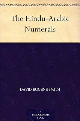 The Hindu-Arabic Numerals