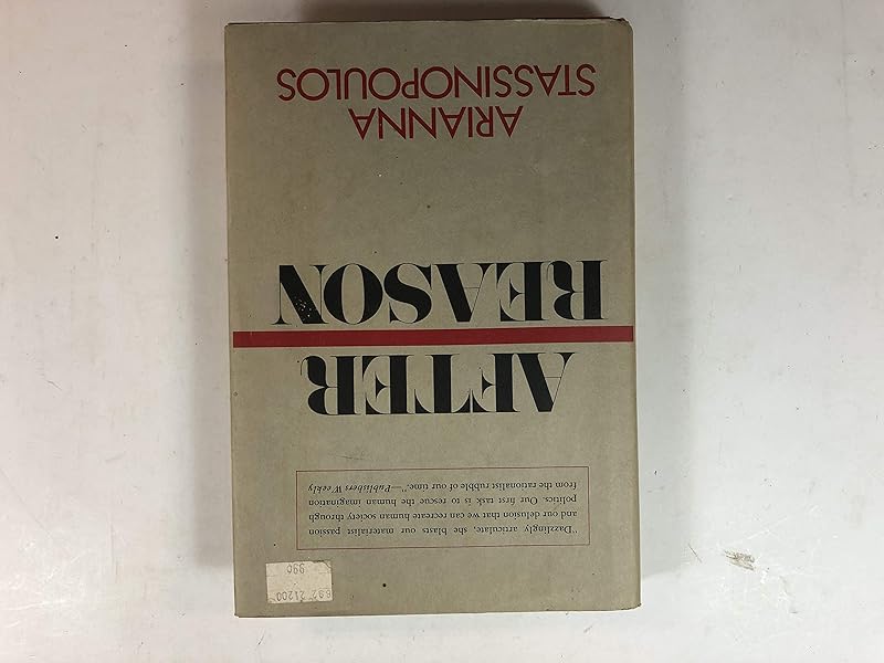 After Reason by Arianna Huffington