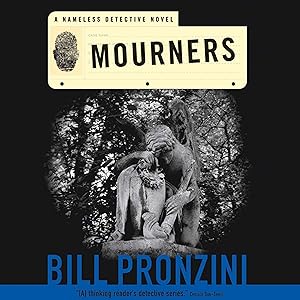 Mourners: A Nameless Detective Novel