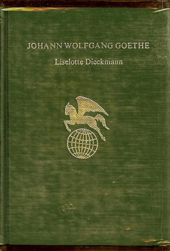 Johann Wolfgang Von Goethe by Liselotte Dieckmann