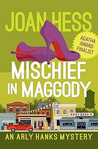 Mischief in Maggody (The Arly Hanks Mysteries)