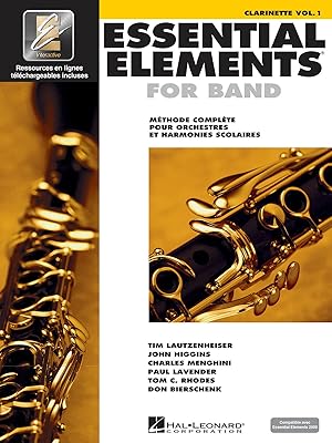 Essential Elements for Band avec EEi Vol. 1 - Clarinette (French Edition)