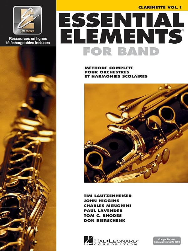 Essential Elements for Band avec EEi Vol. 1 - Clarinette (French Edition) by Various