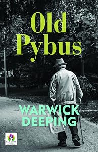 Old Pybus by Warwick Deeping: A Story of Art, Ambition, and Relationships