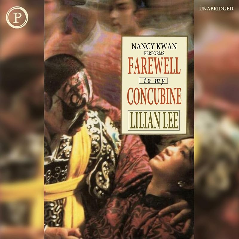 Farewell to My Concubine: A Novel by Lilian Lee