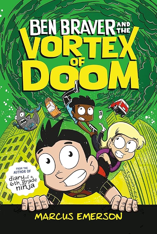 Ben Braver and the Vortex of Doom (Ben Braver, 3) by Marcus Emerson