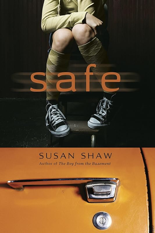 Safe by Susan Shaw