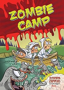 Zombie Camp (Zombie Zappers, 1)