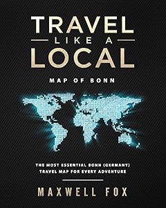 Travel Like a Local - Map of Bonn: The Most Essential Bonn (Germany) Travel Map for Every Adventure