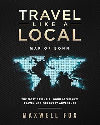 Travel Like a Local - Map of Bonn: The Most Essential Bonn (Germany) Travel Map for Every Adventure