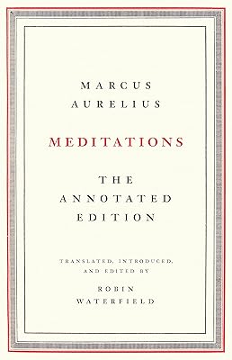 Meditations: The Annotated Edition