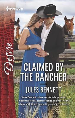 Claimed by the Rancher: A scandalous story of passion and romance (The Rancher's Heirs Book 2524)
