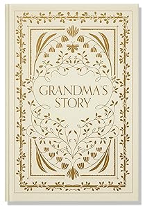 Grandma's Story: A Memory and Keepsake Journal for My Family (Grandparents Keepsake Memory Journal Series) by Korie Herold