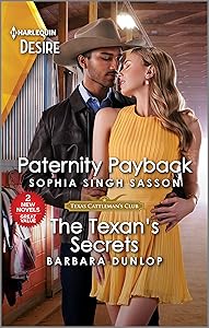 Paternity Payback & The Texan's Secrets (Texas Cattleman's Club: Diamonds & Dating Apps)