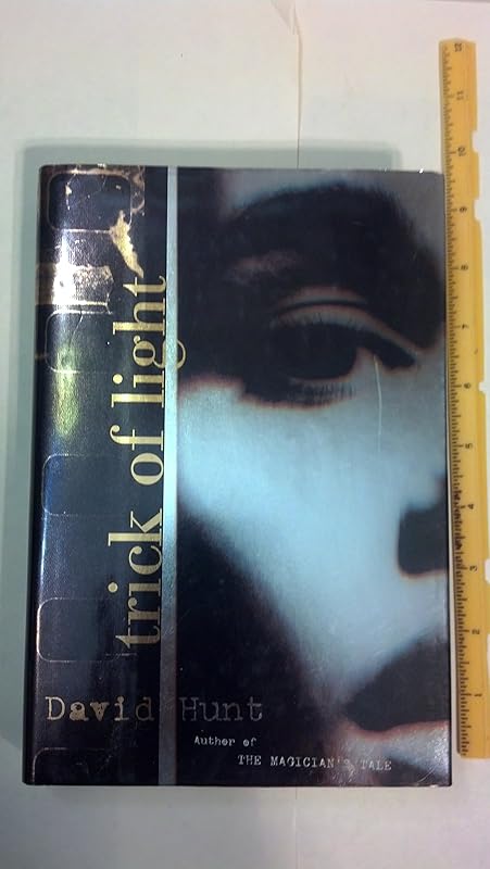 Trick of Light by David Hunt