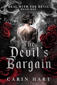 The Devil's Bargain (Deal with the Devil Book 1) by Carin Hart
