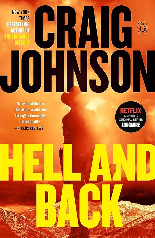 Hell and Back: A Longmire Mystery by Craig Johnson