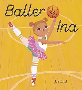 Baller Ina by Liz Casal