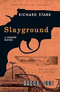 Slayground: A Parker Novel (Parker Novels Book 14)