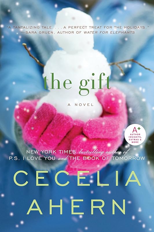 The Gift: A Novel by Cecelia Ahern