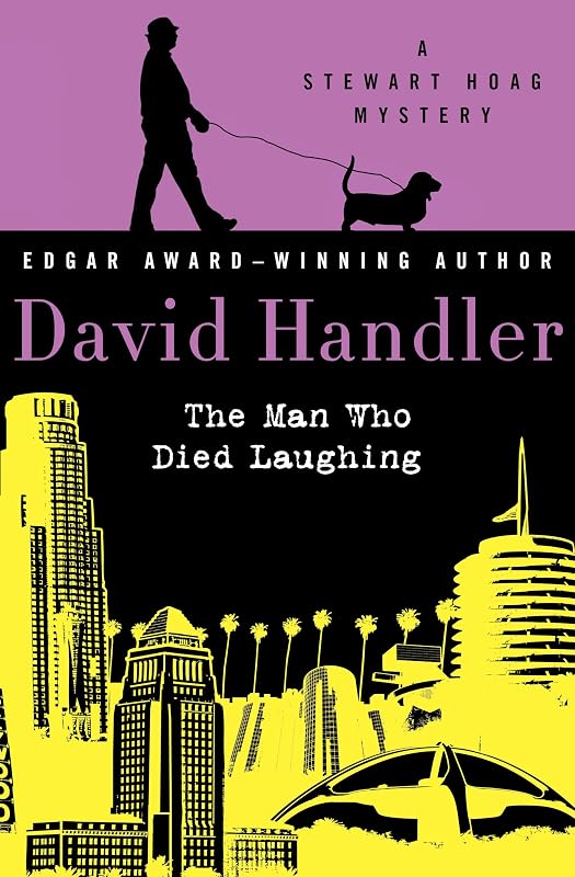 The Man Who Died Laughing (Stewart Hoag Mysteries Book 1) by David Handler