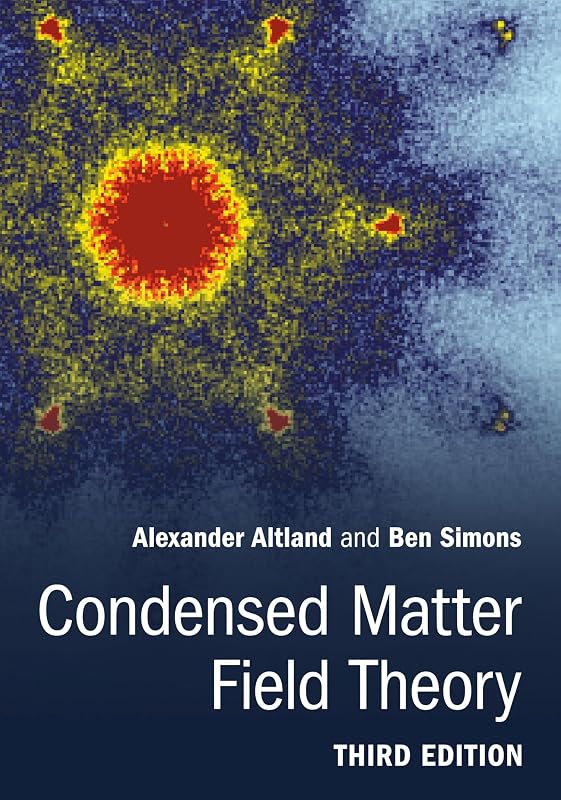 Condensed Matter Field Theory by Alexander Altland