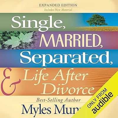 Single, Married, Separated and Life after Divorce
