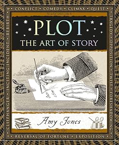 Plot: The Art of Story (Wooden Books North America Editions)