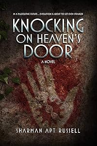 Knocking on Heaven's Door: A Novel
