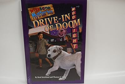 Drive-In of Doom (Wishbone Mysteries)