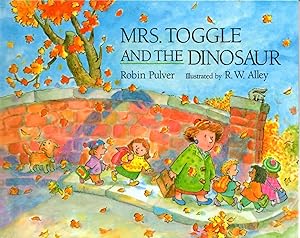 Mrs. Toggle & the Dinosaur