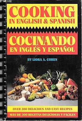 Cooking in English & Spanish (English and Spanish Edition)