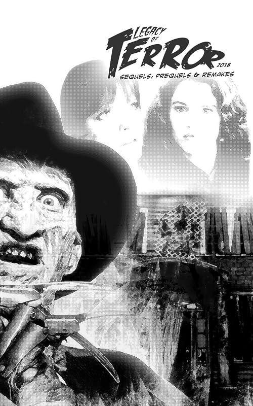 Legacy of Terror 2018: Legacy of Terror 2017 (Legacy of Terror (B&W) Book 3) by Steve Hutchison
