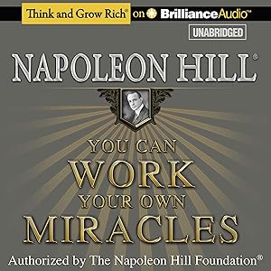 You Can Work Your Own Miracles