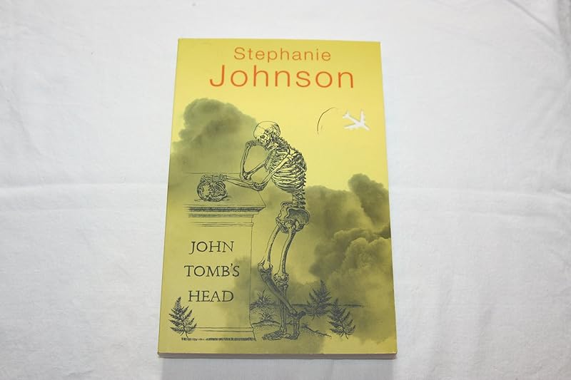 John Tomb's Head by Stephanie Johnson