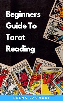 Beginners Guide to Tarot Card Reading