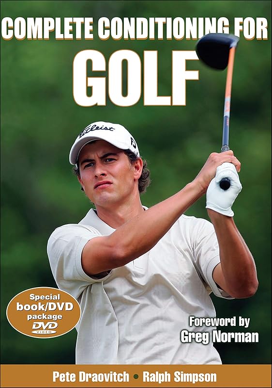 Complete Conditioning for Golf (Complete Conditioning for Sports) by Pete Draovitch
