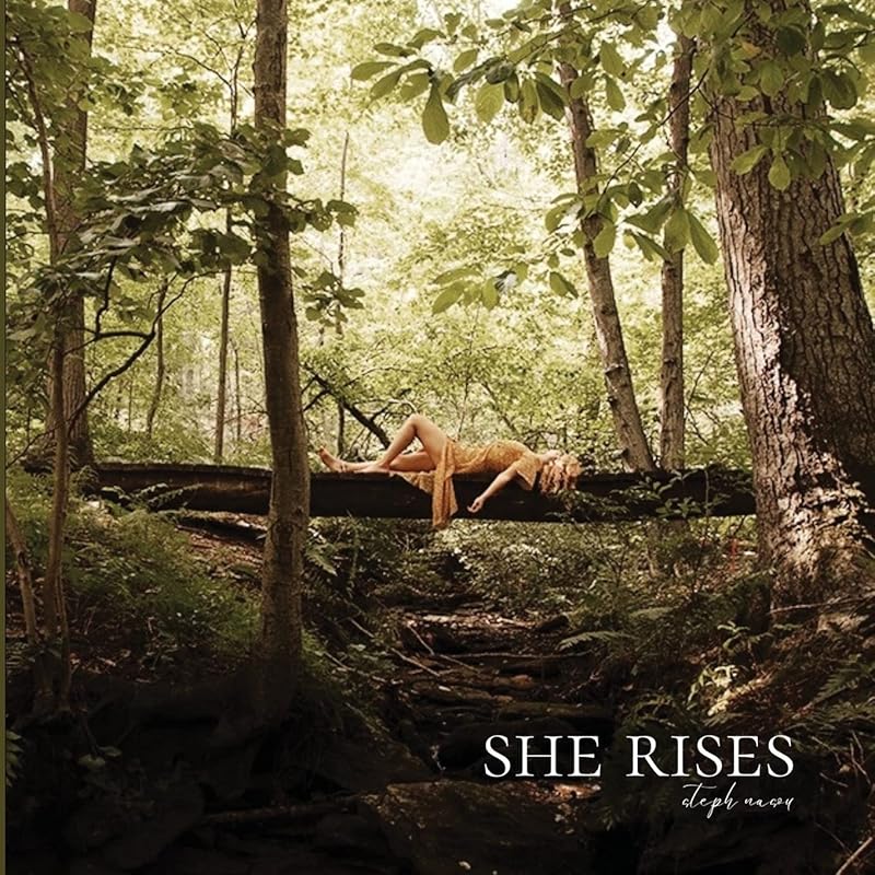 She Rises by Stephanie Nasou