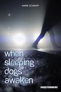 When Sleeping Dogs Awaken (Mystery) (Pageturners) by Anne Schraff