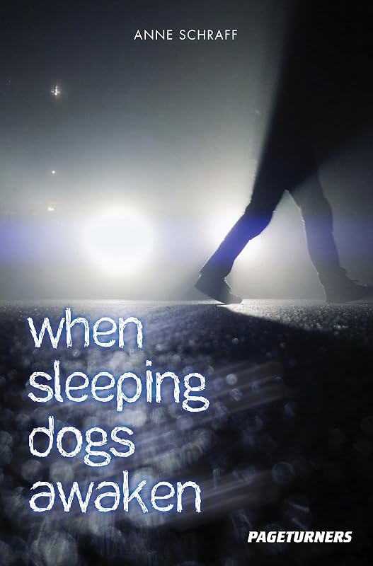 When Sleeping Dogs Awaken (Mystery) (Pageturners) by Anne Schraff