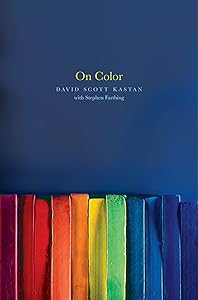 On Color by David Kastan