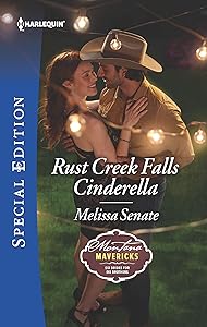 Rust Creek Falls Cinderella (Montana Mavericks: Six Brides for Six Brothers Book 2)