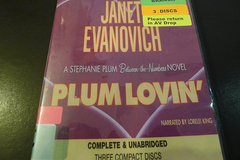 Plum lovin' a Stephanie Plum between-the-numbers novel by Janet Evanovich