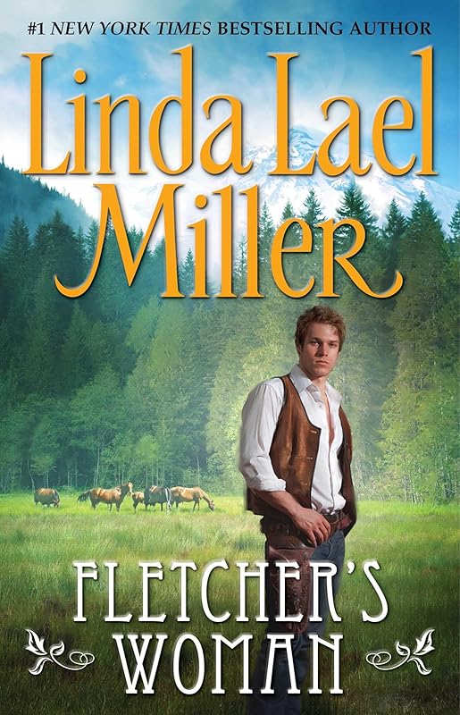 Fletcher's Woman by Linda Lael Miller