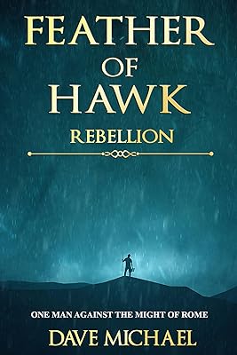 Feather of Hawk: Rebellion