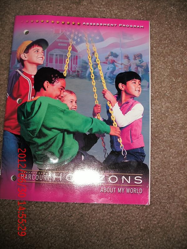 Harcourt School Publishers Horizons: Assessment Program Grade 1 by Harcourt School Publishers